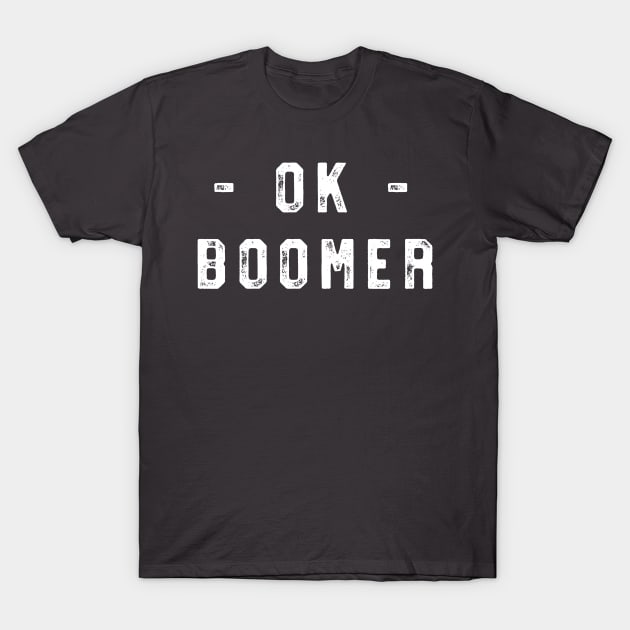 Ok Boomer T-Shirt by Portals